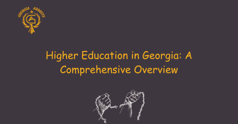 Higher Education in Georgia: A Comprehensive Overview
